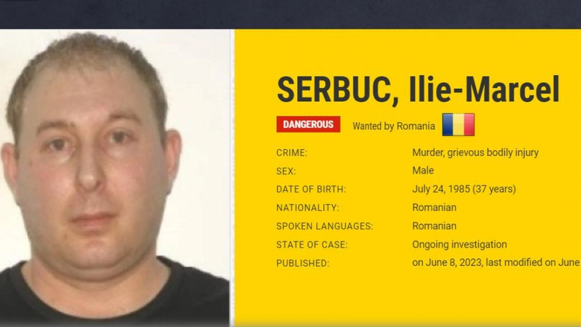 Ilie-Marcel Șerbuc este pe lista celor mai căutați infractori din Europa. Bărbatul este considerat periculos