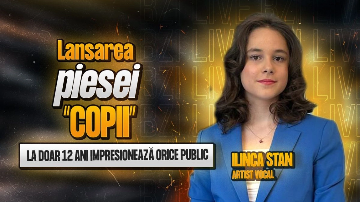LIVE VIDEO - Ilinca Stan, artist vocal, povestește pentru BZI LIVE despre lansarea piesei “Copii”