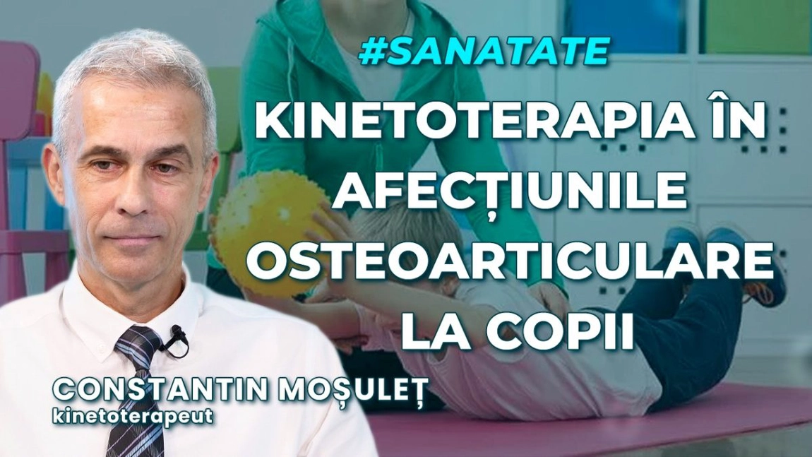 LIVE VIDEO - Kinetoterapeutul Constantin Moșuleț va vorbi, în emisiunea BZI LIVE, despre tratamentul scoliozei și despre afecțiunile osteoarticulare la copii, remediate prin kinetoterapie - FOTO