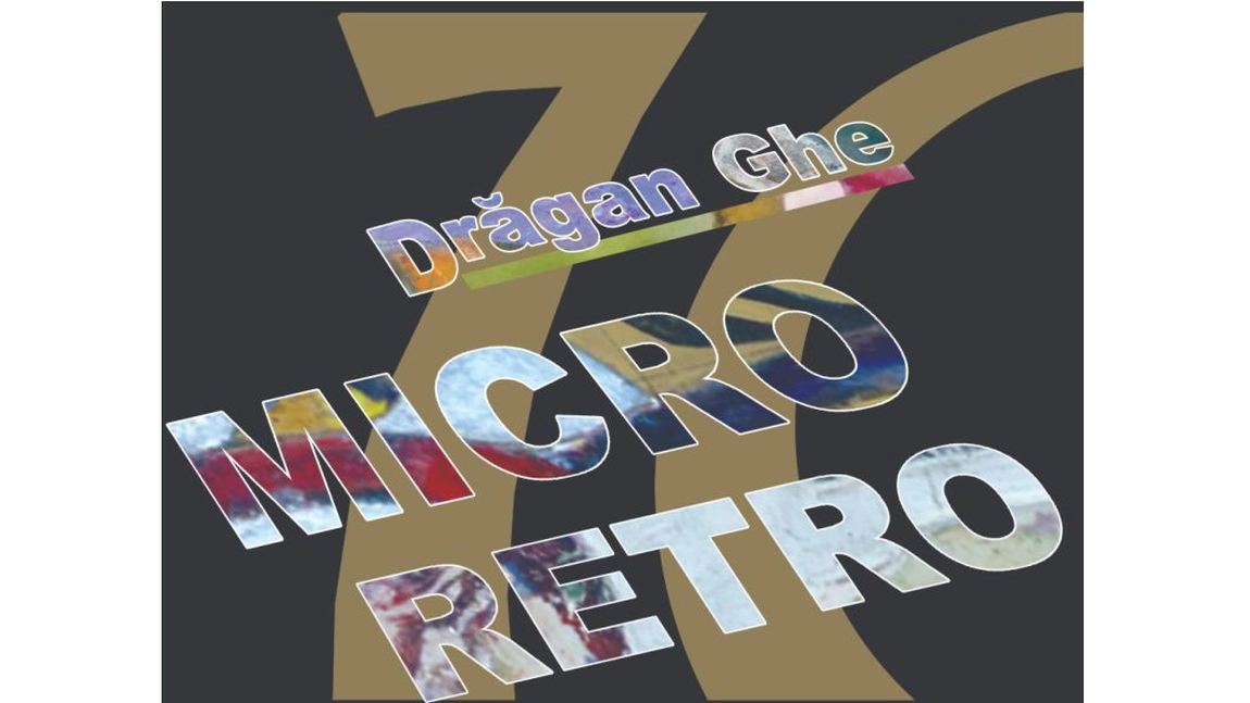 Expoziția de pictură „MICRO RETRO 70