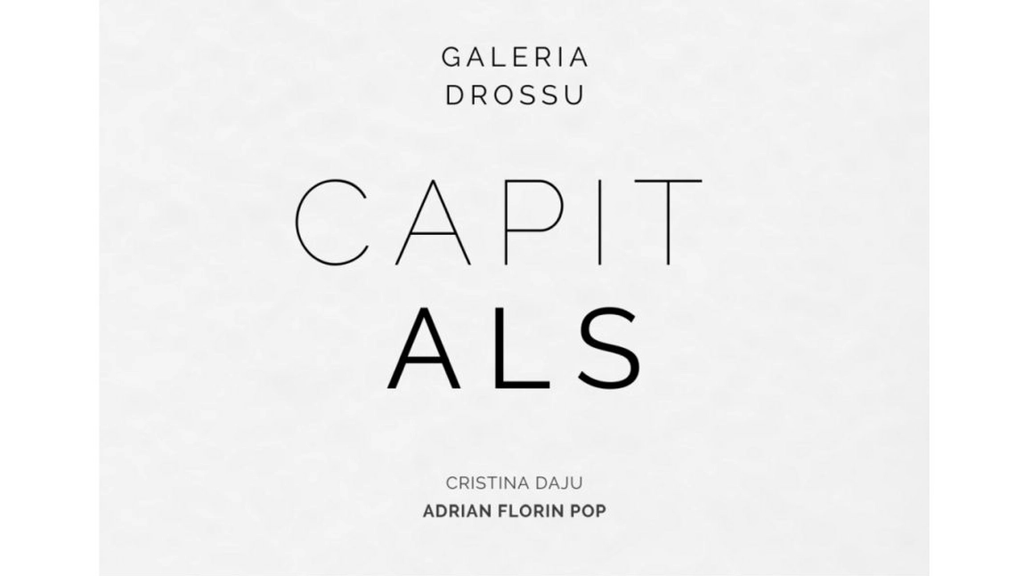 Expoziție  de arte vizuale „CAPITals