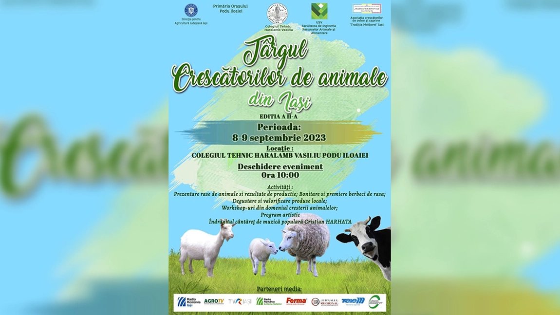 „Târgul Crescătorilor de Animale din Iași” ediția a II – a, organizat la Podu Iloaiei