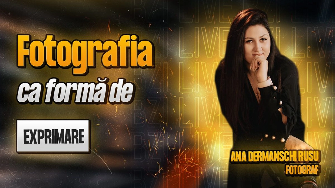 LIVE VIDEO - Ana Dermanschi Rusu, fotograf, povestește pentru BZI LIVE despre pașii spre succes în arta fotografiei - FOTO
