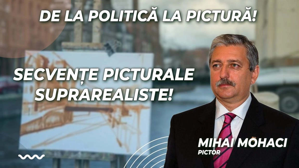 LIVE VIDEO - ”De la Politică la Pictură” și expoziția ”Pictură suprarealistă” (vernisată pe 2 octombrie 2023, la Galeriile ”Dan Hatmanu” - Pasaj Hala Centrală), semnată de brașoveanul Mihai Mohaci, într-un interesant dialog programat în Platoul BZI LIVE - FOTO