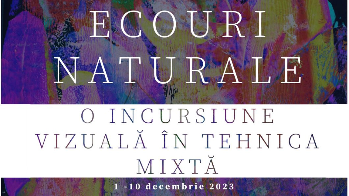Expoziție de pictură „Ecouri naturale
