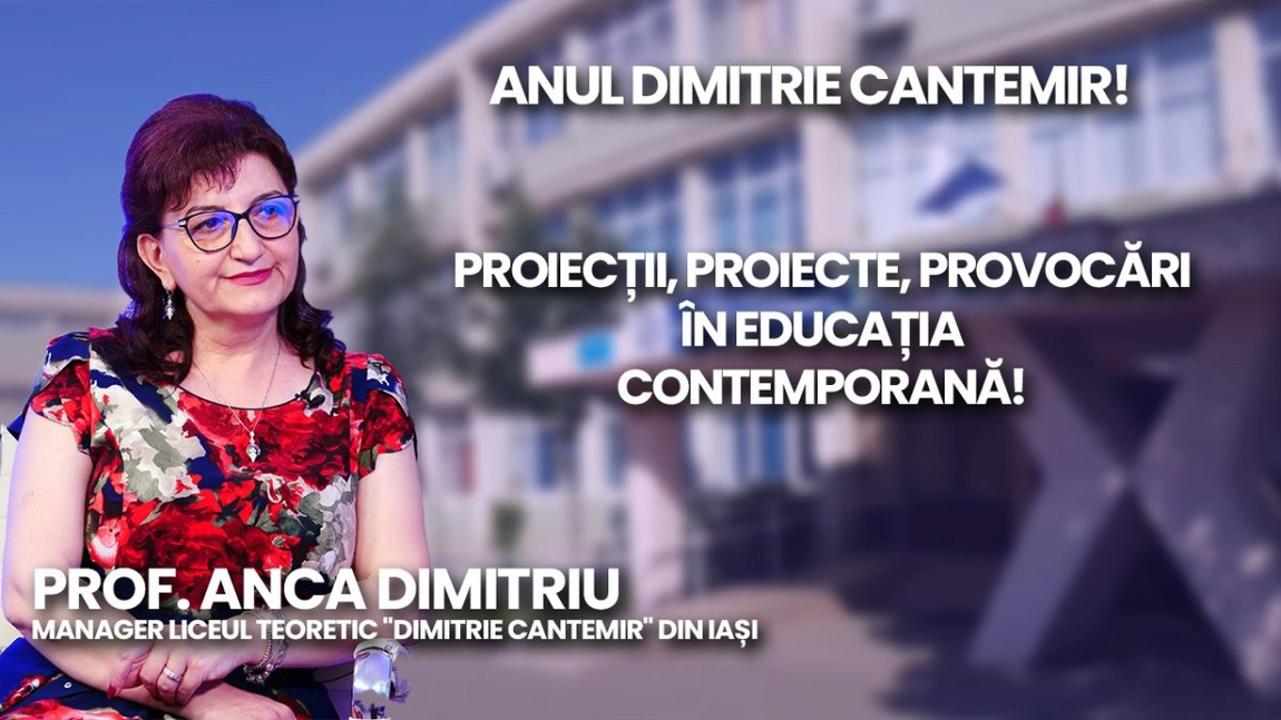 LIVE VIDEO - În Platoul BZI LIVE este programată o ediție specială alături de prof. Anca Dimitriu, manager al Liceului Teoretic ”Dimitrie Cantemir” din Iași - FOTO