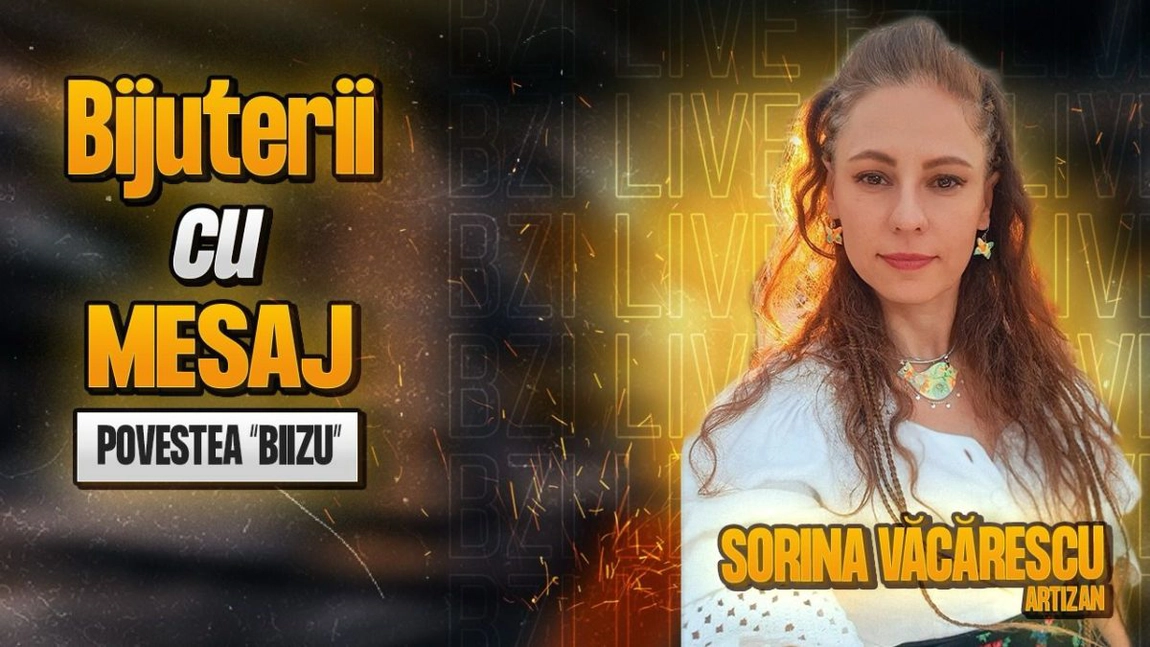 LIVE VIDEO - Bijuterii cu mesaj! Sorina Văcărescu, artizan, împărtășește pentru BZI LIVE despre povestea “Biizu”