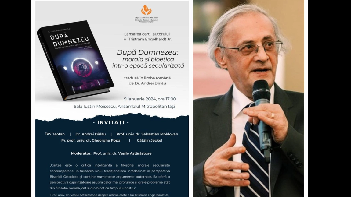 Marți, 9 ianuarie are loc lansarea cărții: „După Dumnezeu: morala și bioetica într-o epocă secularizată” de H. Tristram Engelhardt Jr
