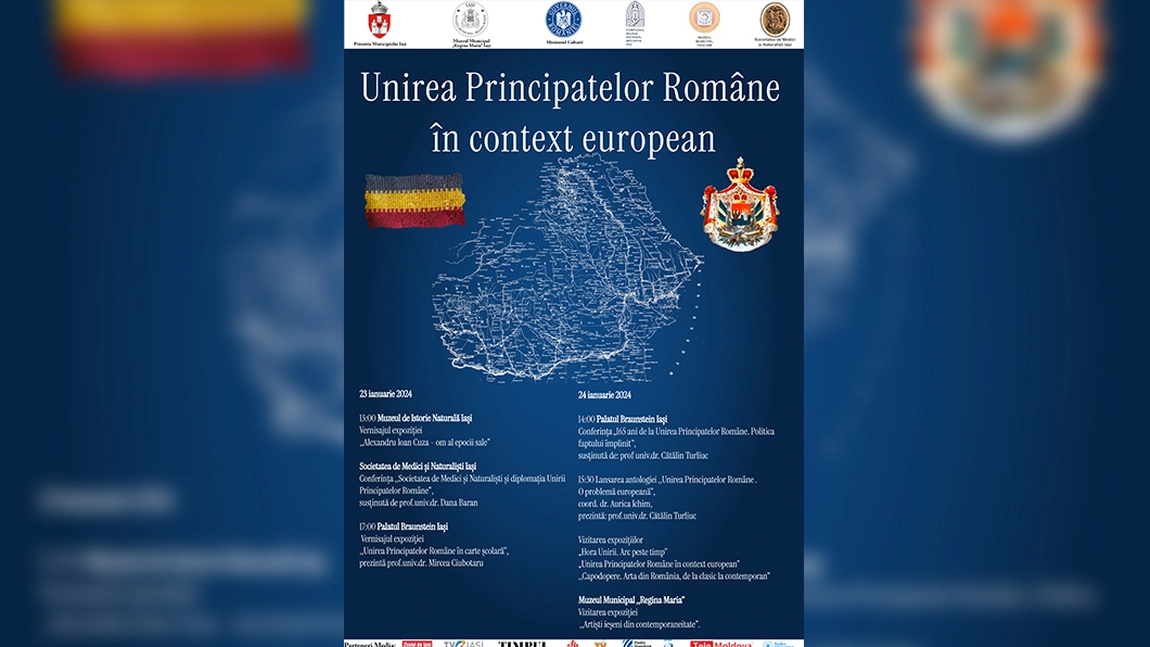 Unirea Principatelor Române în context european. Manifestări culturale și științifice, la Iași