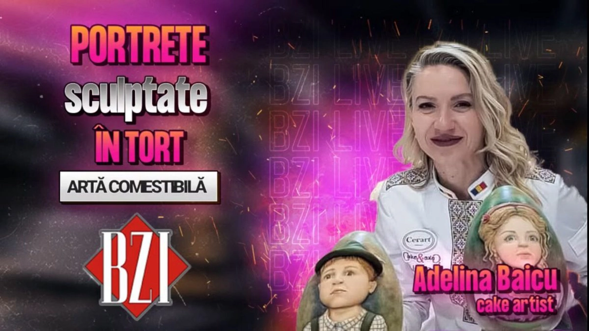 LIVE VIDEO - Adelina Baicu, cake artist, povestește pentru BZI LIVE despre cele mai fascinante portrete sculptate în tort