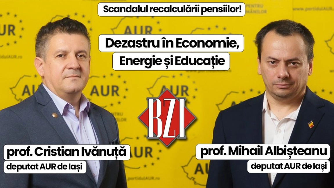LIVE VIDEO - Profesorii Mihail Albișteanu și Cristian Ivănuță, deputați AUR de Iași, analizează cele mai importante subiecte pentru români, în Studioul BZI LIVE