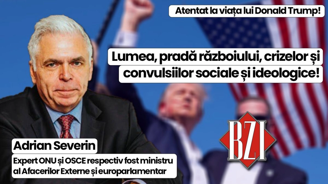 LIVE VIDEO - Prof. univ. dr. Adrian Severin, expert ONU și OSCE, fost ministru al Afacerilor Externe și europarlamentar face analiza momentului, pe plan național și internațional, la BZI LIVE