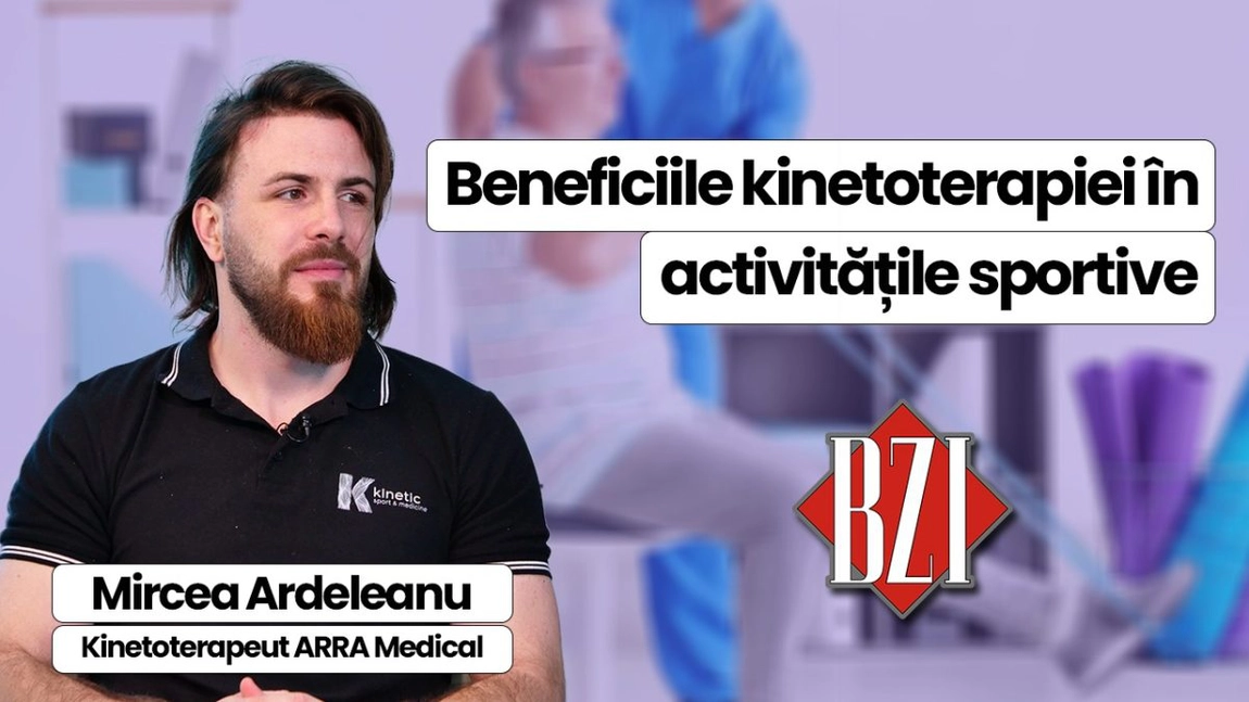 LIVE VIDEO - Mircea Ardeleanu, kinetoterapeut ARRA Medical, discută în platoul BZI LIVE despre importanța kinetoterapiei în activitățile sportive 