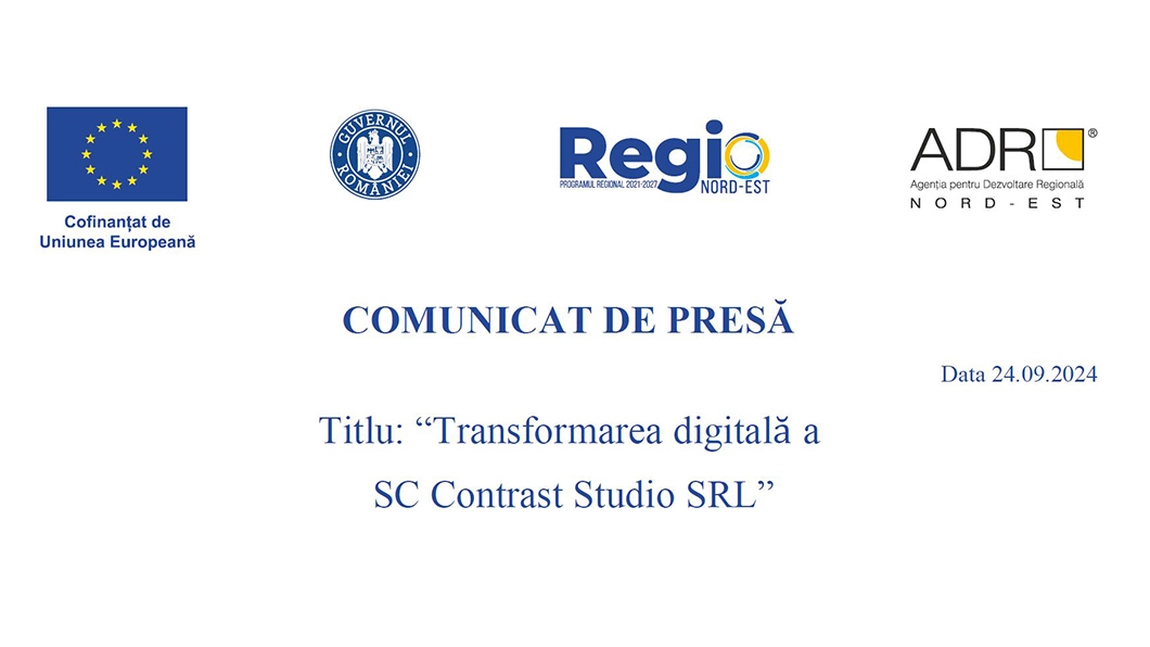 Comunicat de presa - titlu : “Transformarea digitală a  SC Contrast Studio SRL”