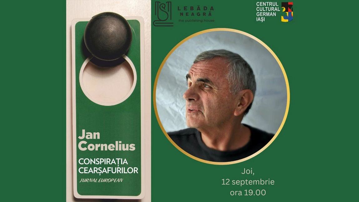 Scriitorul Jan Cornelius își lansează volumul „Conspirația Cearșafurilor”, la Iași. O seară umoristic-literară, la Centrul Cultural German