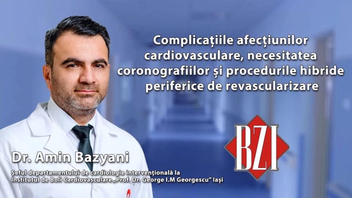 LIVE VIDEO - Dr. Amin Bazyani, șeful departamentului de cardiologie intervențională la Institutul de Boli Cardiovasculare „Prof. Dr. George I.M Georgescu” Iași, discută în emisiunea BZI LIVE despre complicațiile afecțiunilor cardiovasculare și despre necesitatatea coronarografiilor și a procedurilor hibride periferice de revascularizare