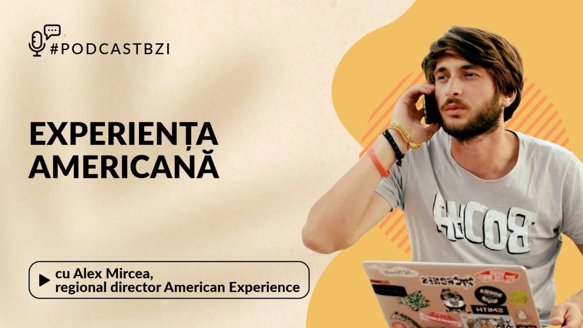 LIVE VIDEO - Despre experiența americană, cu Alex Mircea, director American Experience, într-un nou episod de #PodcastBZI!