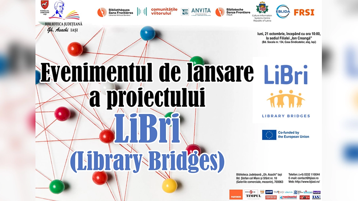 Lansarea proiectului LiBri (Library Bridges), la Iași