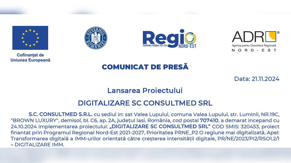 Comunicat de presa- Lansarea Proiectului : DIGITALIZARE SC CONSULTMED SRL