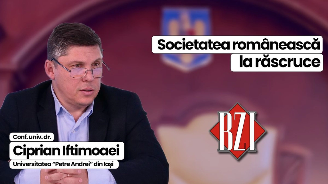 LIVE VIDEO - Societatea românească la răscruce. Conf. univ. dr. Ciprian Iftimoaei, Universitatea ,,Petre Andrei” din Iași, realizează o analiză clară la BZI LIVE