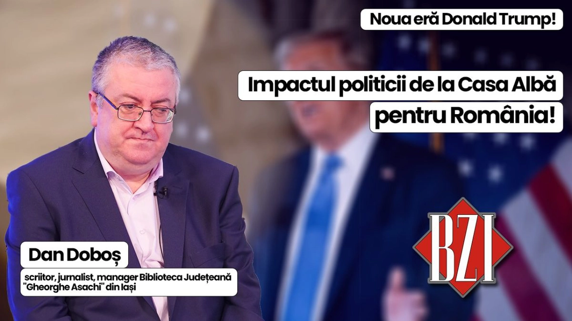 LIVE VIDEO - Incitantă și originală analiză BZI LIVE legată de noua epocă marca Donald Trump și implicațiile ei pentru România alături de scriitorul și jurnalistul Dan Doboș (manager Biblioteca Județeană 