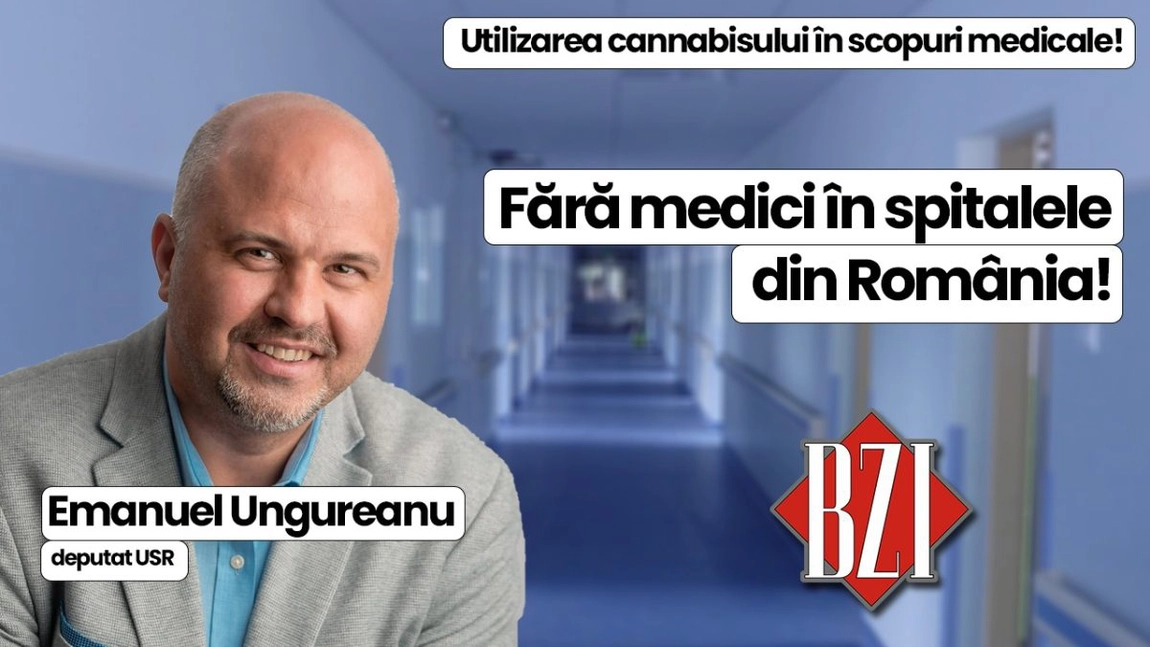 LIVE VIDEO - Dezbatere medicală, socială și politică BZI LIVE alături de Emanuel Ungureanu, deputat al USR, membru în Comisia pentru Sănătate și Familie! De la utilizarea cannabisului în scopuri sanitare, gravele probleme sociale și economice din țară la situația politică națională