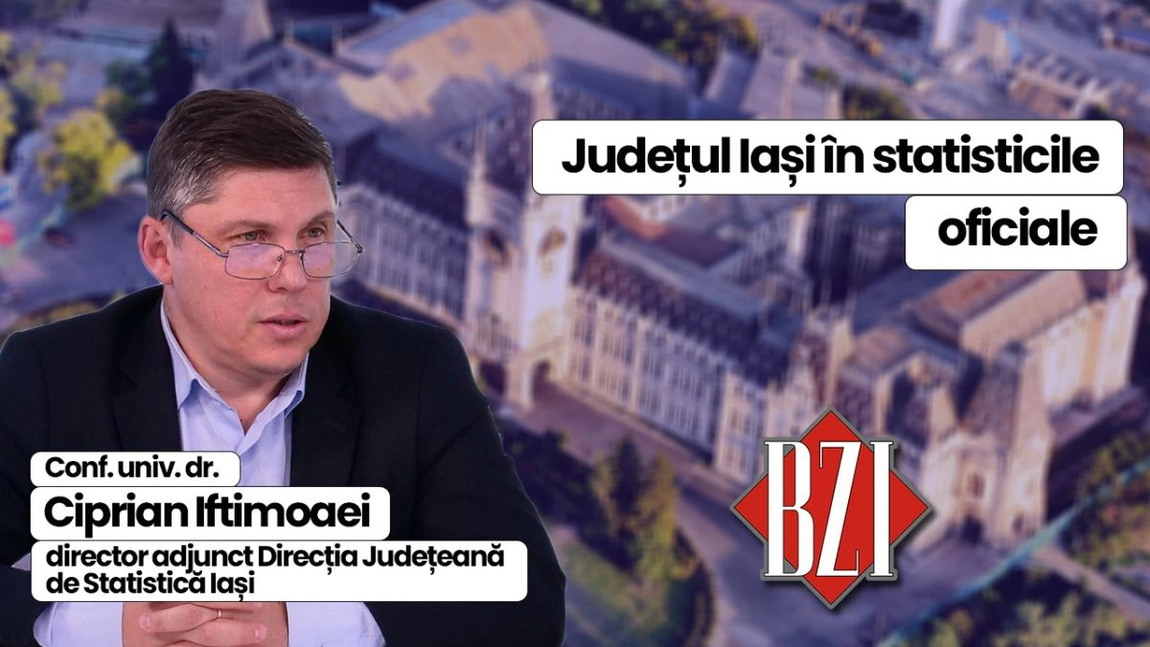 LIVE VIDEO - Județul Iași în statisticile oficiale prezentat de conf. univ. dr. Ciprian Iftimoaei, director adjunct Direcția Județeană de Statistică Iași, la BZI LIVE