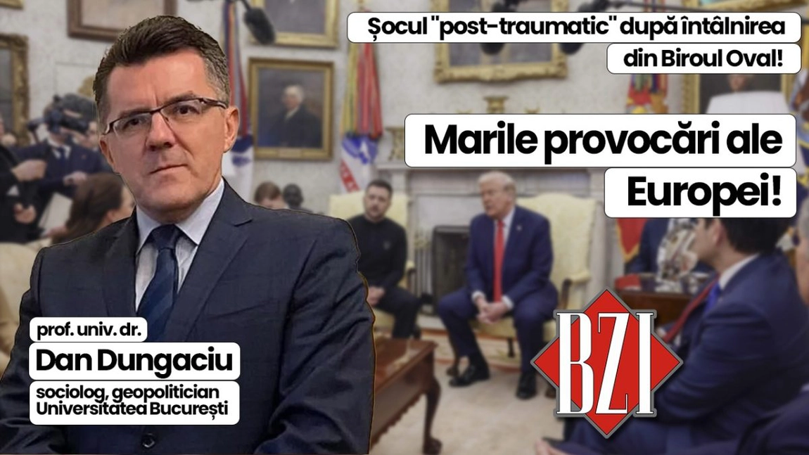 LIVE VIDEO - Analiza momentului pe zona de geostrategie și geopolitică la BZI LIVE alături de prof. univ. dr. Dan Dungaciu, sociolog și geopolitician - Universitatea București! Despre 