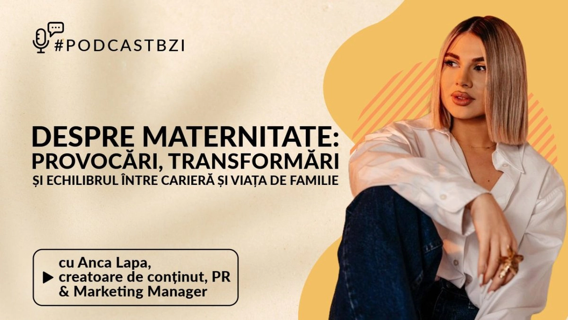 LIVE VIDEO - Anca Lapa, creatoare de conținut, PR & Marketing Manager, despre maternitate: provocări, transformări și echilibrul între carieră și viața de familie