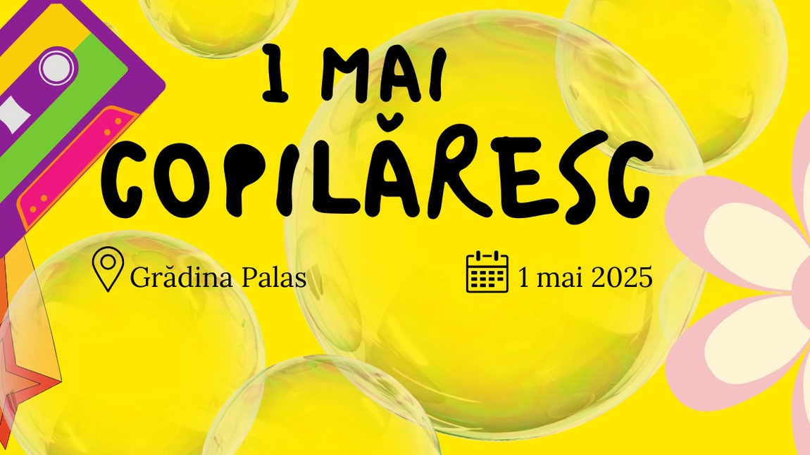 1 mai copilăresc cu petreceri tematice și ateliere de gătit pentru cei mici, la Palas  