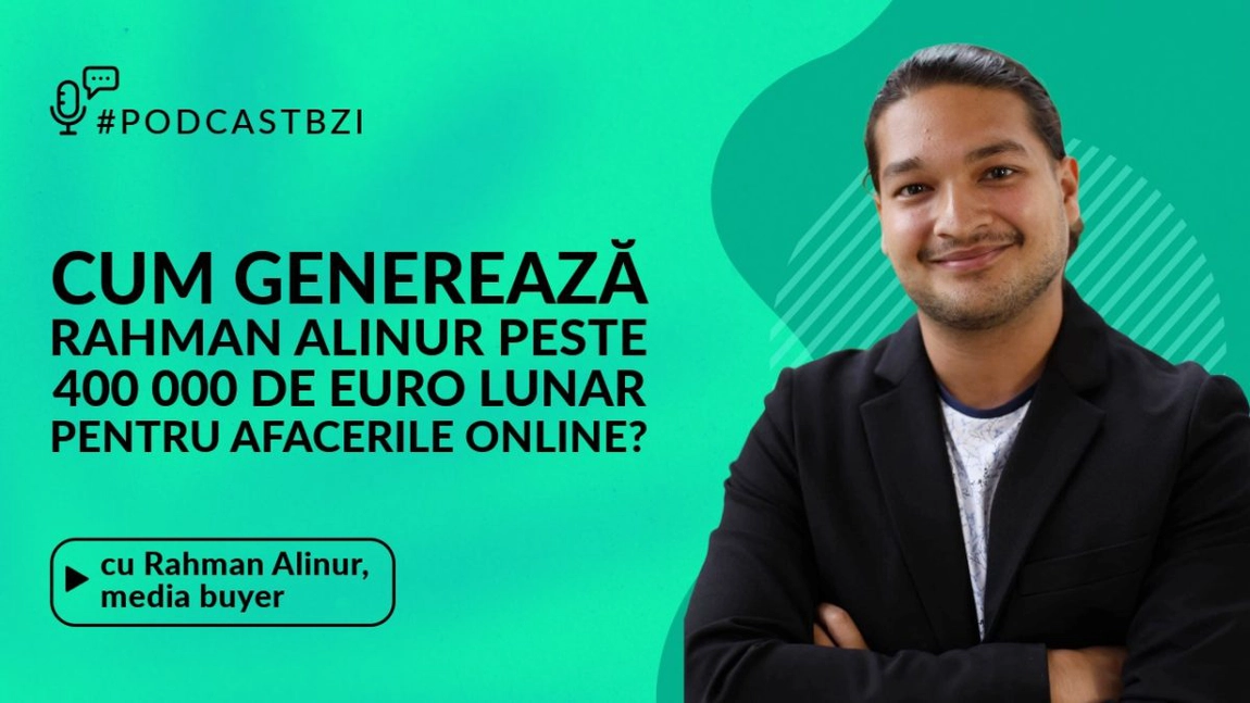 LIVE VIDEO - Cum generează Rahman Alinur peste 400 000 de euro lunar pentru afacerile online? Află la #PodcastBZI