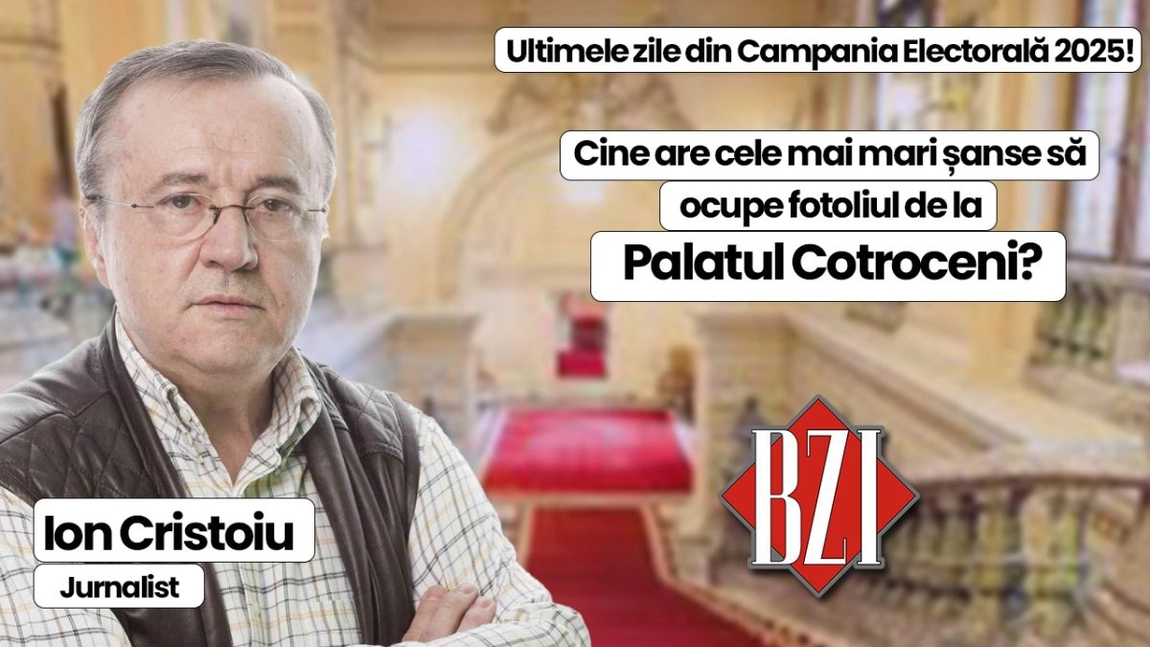 LIVE VIDEO - Talk-show săptămânal BZI LIVE alături de maestrul Ion Cristoiu, consacratul jurnalist român! De la ultimele zile ale campaniei pentru Alegerile Prezidențiale 2025 la situația politică și socială națională