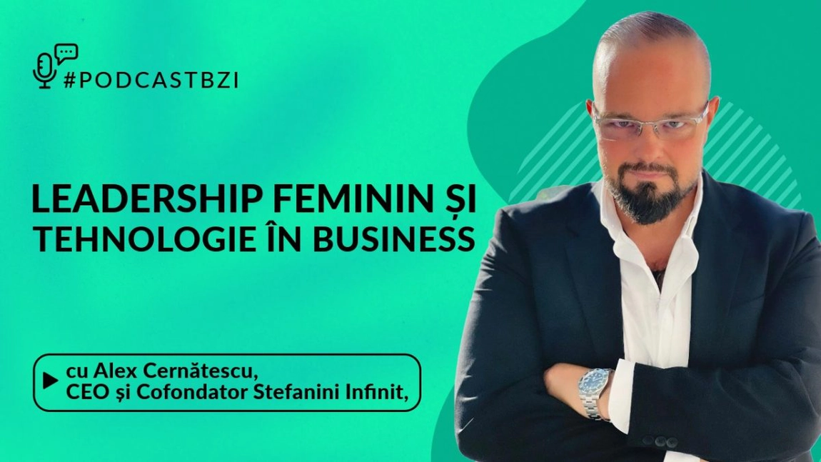 LIVE VIDEO - Alex Cernătescu, CEO și Cofondator Stefanini Infinit, despre leadership feminin și tehnologie în business