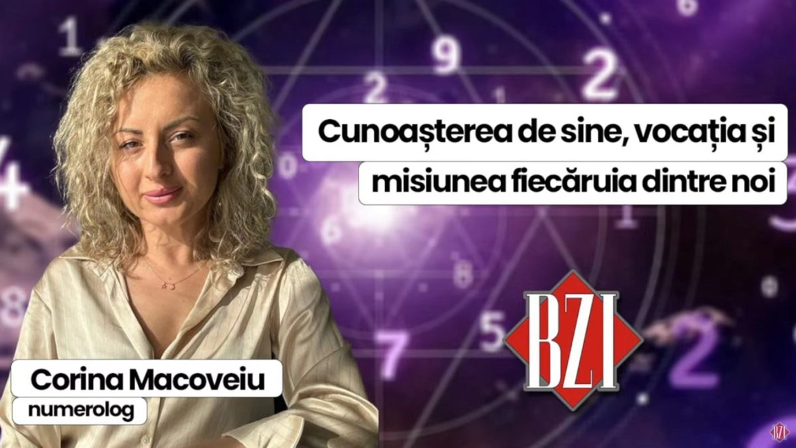 LIVE VIDEO - Cunoașterea de sine, vocația și misiunea fiecăruia dintre noi exemplificate de numerologul Corina Macoveiu, la BZI LIVE
