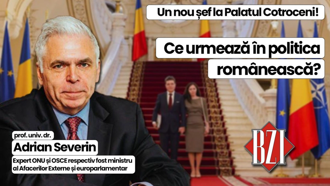LIVE VIDEO - Top-analiză geopolitică, geostrategică și legată de actualul context național și internațional BZI LIVE alături de prof. univ. dr. Adrian Severin, expert ONU și OSCE respectiv fost prim-vicepremier, ministru al Afacerilor Externe și europarlamentar