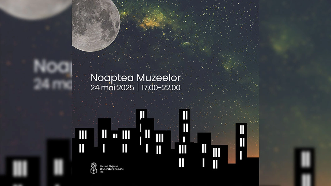 Noaptea Muzeelor 2025 la Iași: Muzeul Literaturii deschide porțile pentru o nocturnă literară în cadrul programului UNESCO
