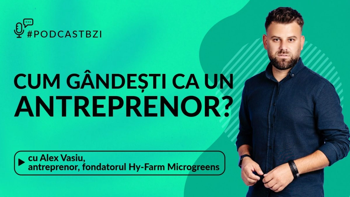 LIVE VIDEO - Alex Vasiu, antreprenor, fondatorul Hy-Farm Microgreens, despre cum gândești ca un antreprenor?