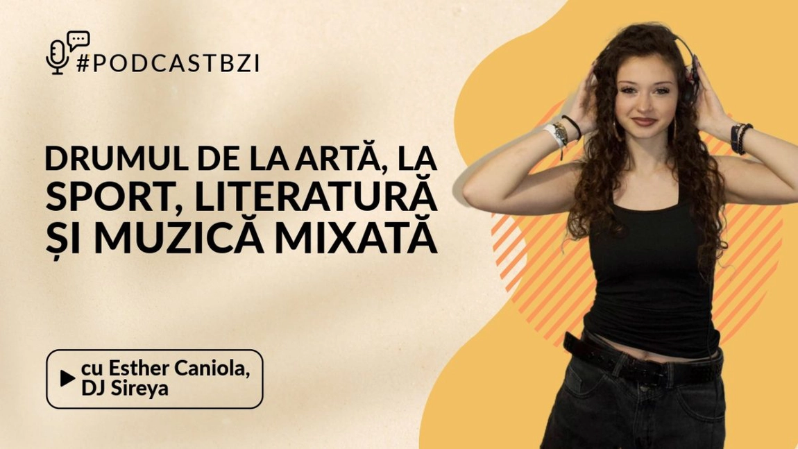 LIVE VIDEO - Astăzi, la #PodcastBZI, o avem invitată pe Esther Caniola, cunoscută sub numele de scenă DJ Sireya, o tânără energică, care la doar 15 ani îmbină muzica, arta vizuală, literatura și sportul de performanță într-un mod cu totul remarcabil