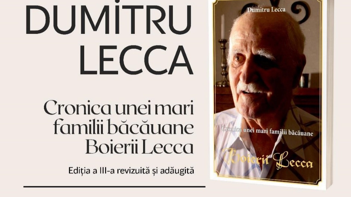 Lansare de carte la Muzeul Memorial „Mihail Kogălniceanu”:  „Cronica unei mari familii băcăuane. Boierii Lecca”