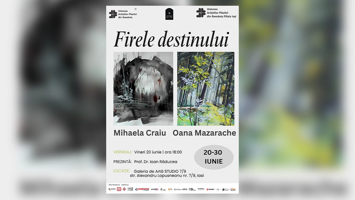 Invitație expoziția de grafică și pictură intitulată „Firele destinului” semnată de artistele Oana Mazarache și Mihaela Craiu, vernisaj