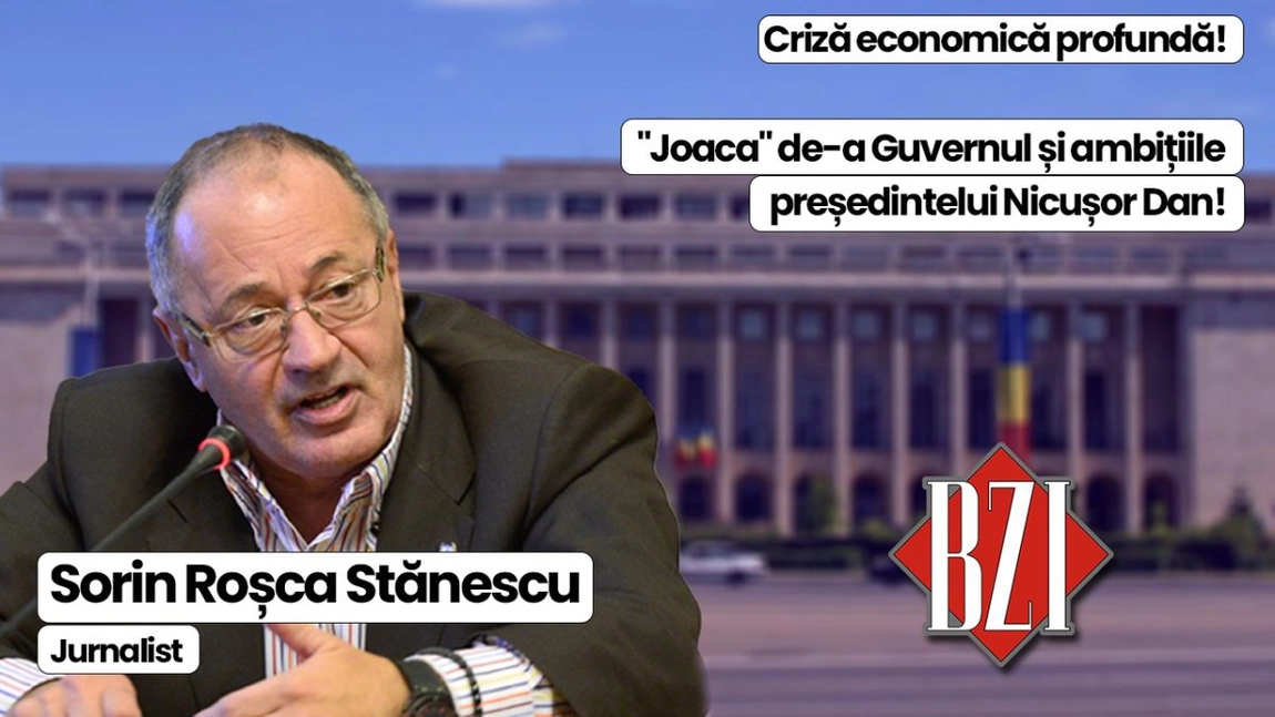 LIVE VIDEO - Super-dialog și analiză BZI LIVE cu invitatul permanent, nașul presei din România, senior-jurnalistul Sorin Roșca Stănescu! De la formarea Guvernului României la criza economică, geopolitică respectiv geostrategică