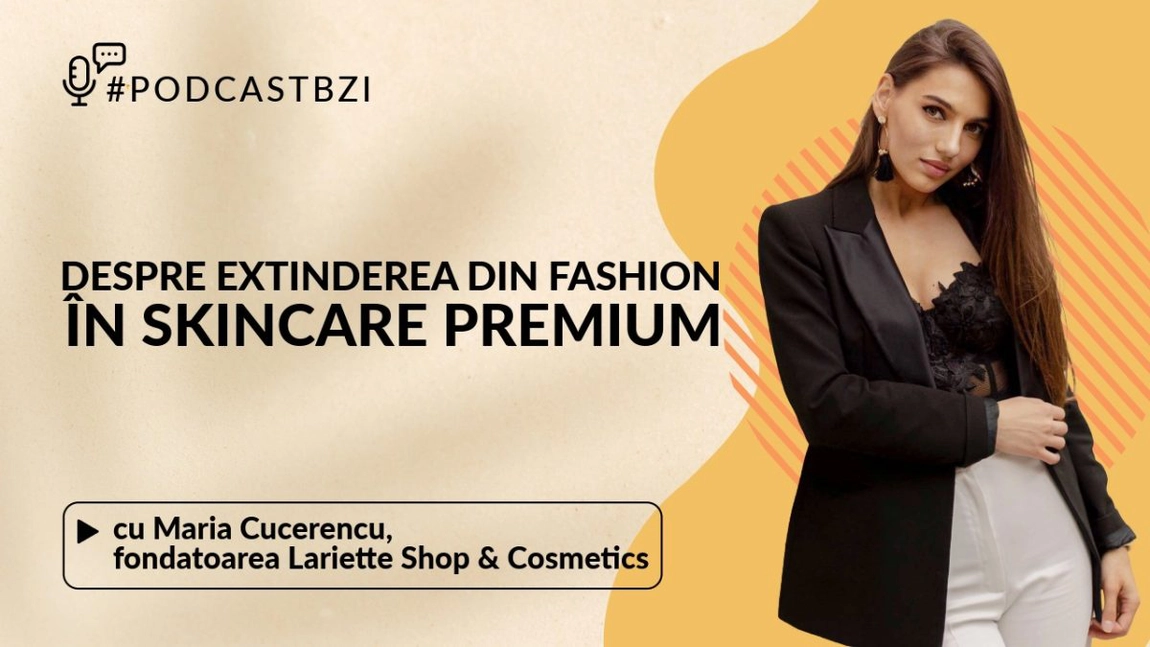 LIVE VIDEO - Maria Cucerencu, antreprenoare, fondatoarea Lariette Shop & Cosmetics, despre extinderea din fashion în skincare premium