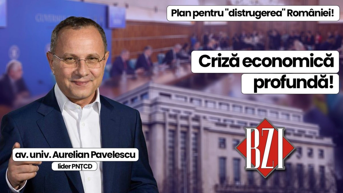 LIVE VIDEO - Dezbaterea momentului BZI LIVE alături de av. univ. Aurelian Pavelescu, lider PNȚCD