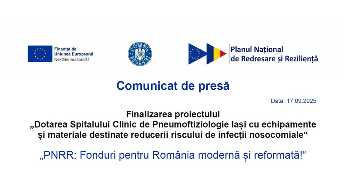 Dotări la Spitalul Clinic de Pneumoftiziologie Iași pentru reducerea riscului infecțiilor nosocomiale prin echipamente moderne.