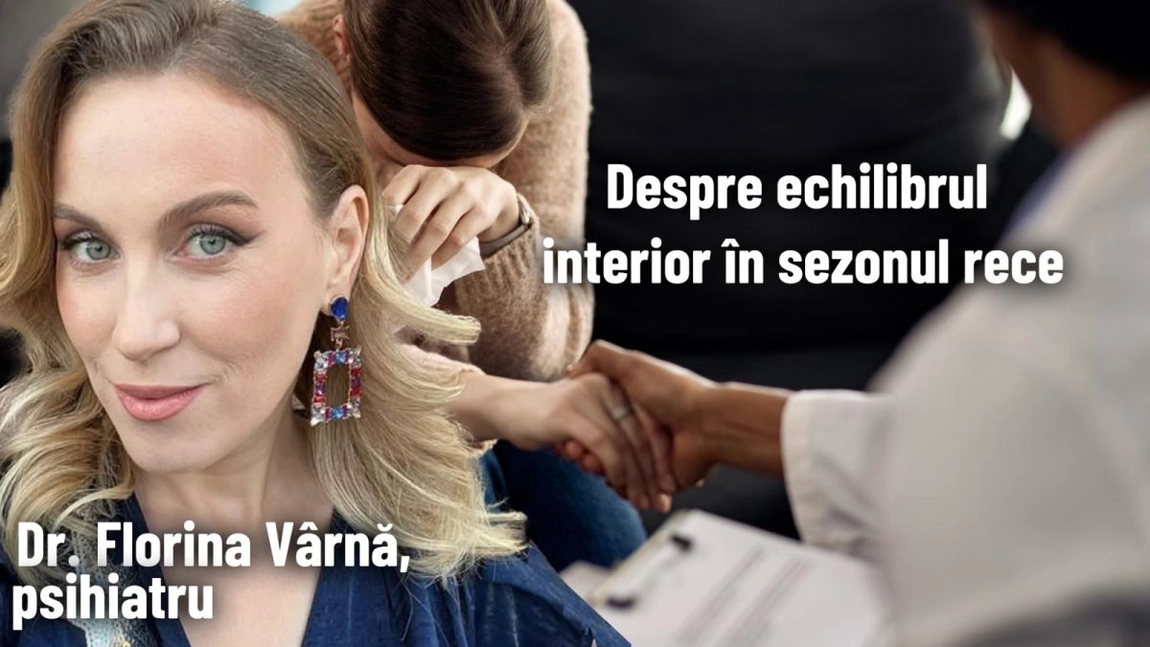 LIVE VIDEO - Schimbările de sezon și impactul lor asupra stării de sănătate mintală, la emisiunea de sănătate BZI LIVE, invitată dr. Florina Vîrnă, medic psihiatru