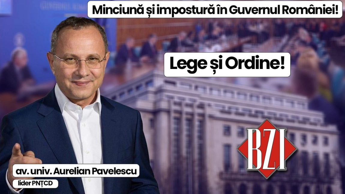 LIVE VIDEO - Ediție BZI LIVE alături de av. univ. dr. Aurelian Pavelescu, lider PNȚCD