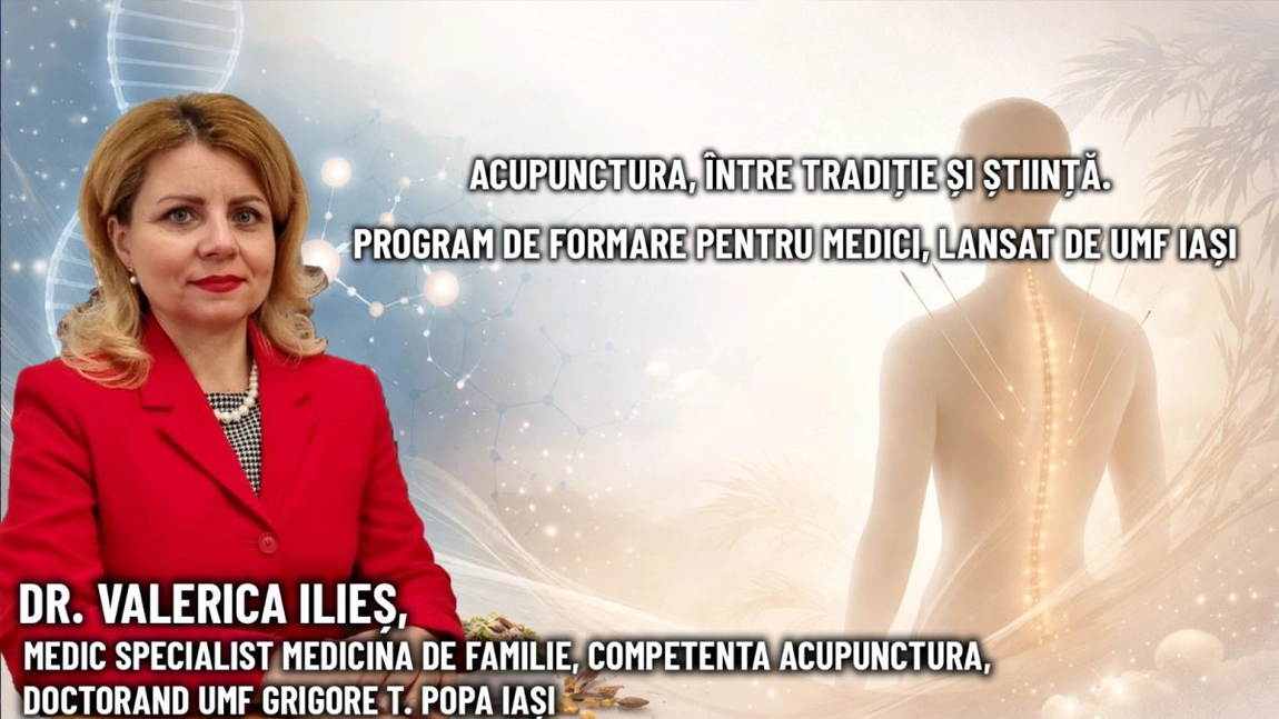Universitatea de Medicină și Farmacie „Grigore T. Popa” din Iași a lansat un program de formare acreditat pentru obținerea atestatului în acupunctură, dedicat medicilor din diverse specialități. Aflăm informații de la invitata dr. Valerica Ilieș, medic specialist Medicina de Familie, competenta acupunctura, doctorand UMF Grigore T. Popa Iași