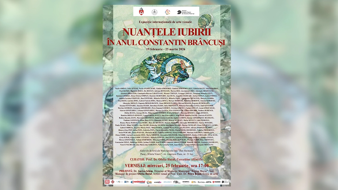 Sunteți invitați la vernisajul Expoziției Internaționale <NUANȚELE IUBIRII ÎN ANUL CONSTANTIN BRÂNCUȘI>, vernisajul va avea loc miercuri, 25 februarie 2026, ora 17:00 la Galeriile Municipale 