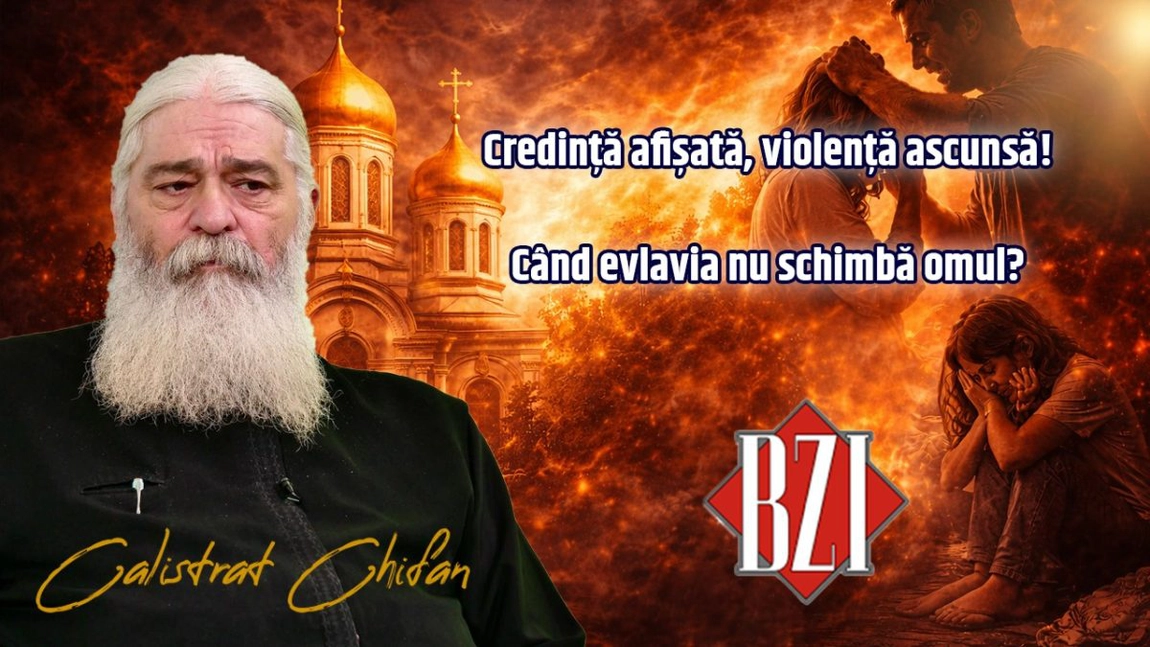 Când evlavia nu schimbă omul? Despre credință afișată și răutate ascunsă ne vorbește părintele Calistrat Chifan într-o nouă ediție BZI LIVE