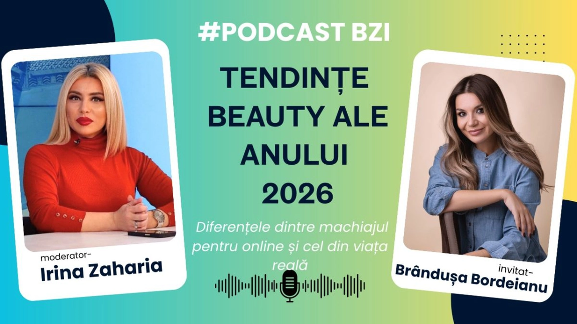 LIVE VIDEO - Brândușa Bordeianu, make-up artist, discută la PodcastBZI despre tendințele beauty ale anului 2026 și direcțiile de machiaj pentru primăvara acestui sezon